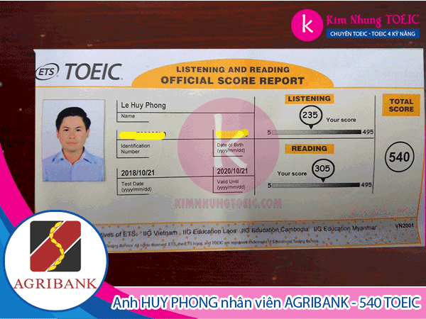 Anh Huy Phong, cán bộ ngân hàng Agribank đã luyện thi TOEIC tại Kim Nhung TOEIC và đạt kết quả 540 điểm TOEIC, vượt mục tiêu 450