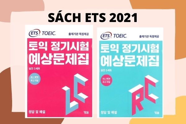 Sách ETS 2021 - Bộ Sách đề luyện TOEIC cho người mới bắt đầu