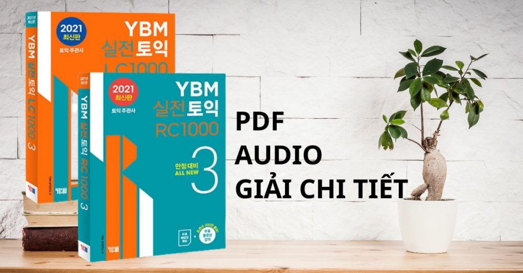 YBM TOEIC Vol 3 PDF Audio Giải Chi Tiết